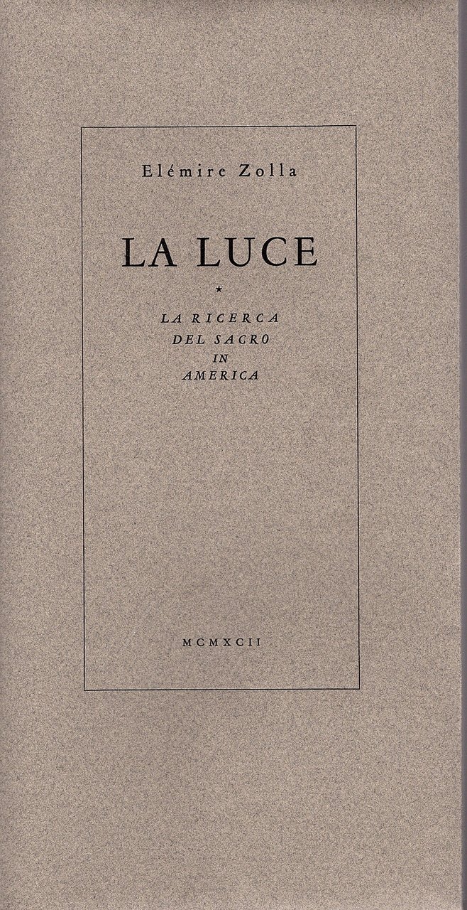 La luce. La ricerca del sacro in America