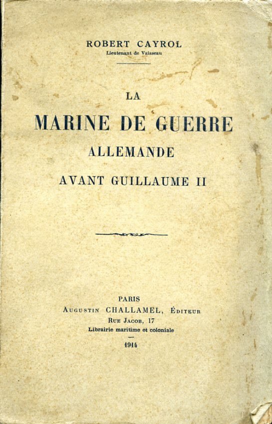 La marine de guerre allemande avant Guillaume II