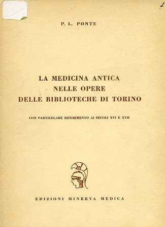 La medicina antica nelle opere delle biblioteche di Torino con …