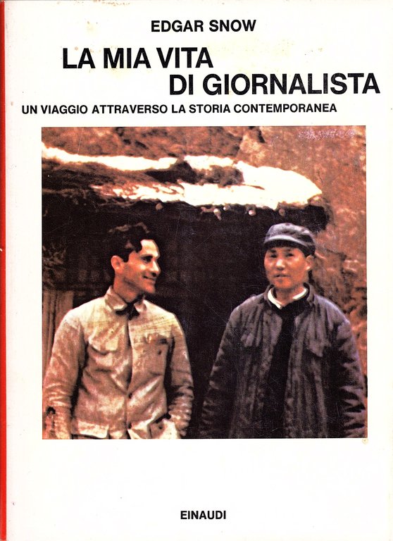 La mia vita di giornalista. Un viaggio attraverso la storia … | Immagine Gallery 1