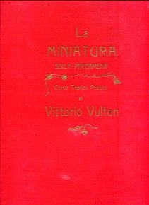 La Miniatura sulla pergamena. Corso teorico pratico | Immagine Gallery 1