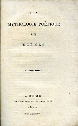 La Mytologie Poetique en Scènes