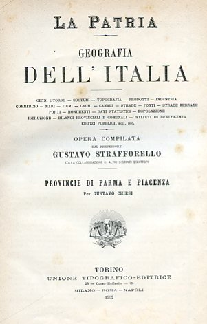 La Patria. Geografia dell'Italia. Provincie di Parma e Piacenza