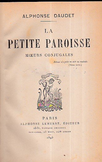 La petite paroisse. Moeurs conjugales
