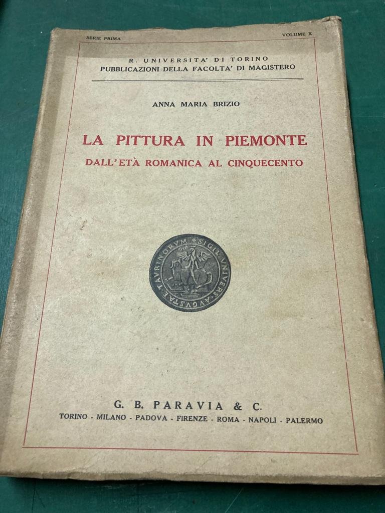 La pittura in Piemonte dall' età romanica al Cinquecento