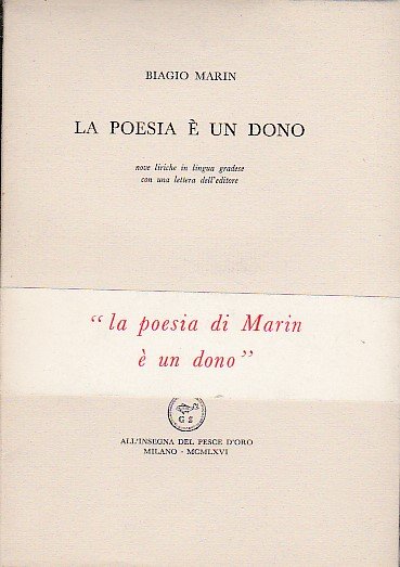 La poesia è un dono. Nove liriche in lingua gradese …