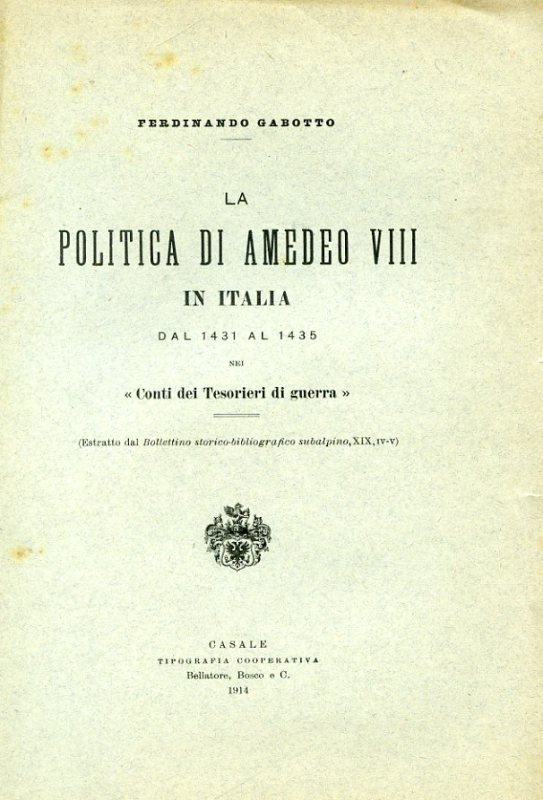 La politica di Amedeo VIII in Italia dal 1431 al …