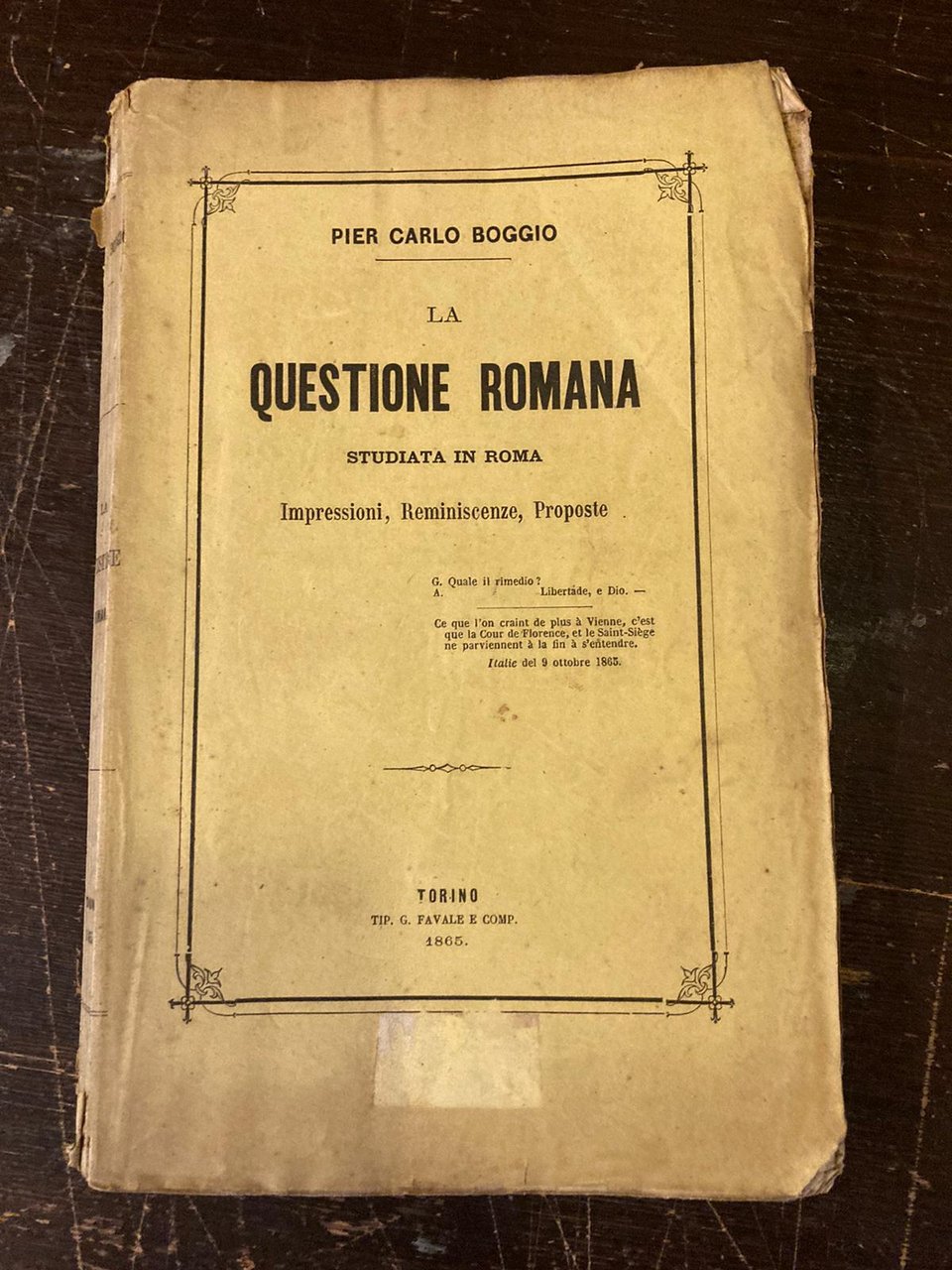 La questione romana studiata in Roma. Impressioni, Reminiscenze, Proposte