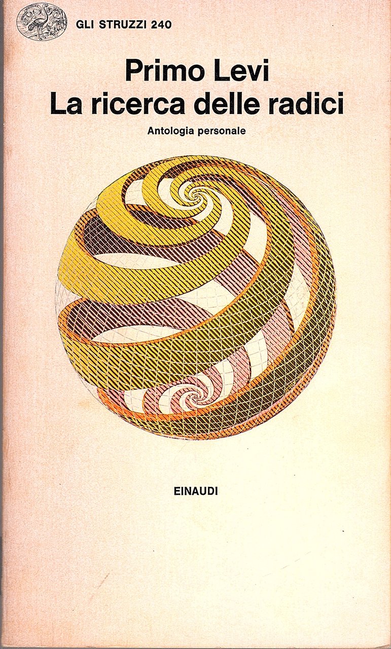 La ricerca delle radici. Antologia personale