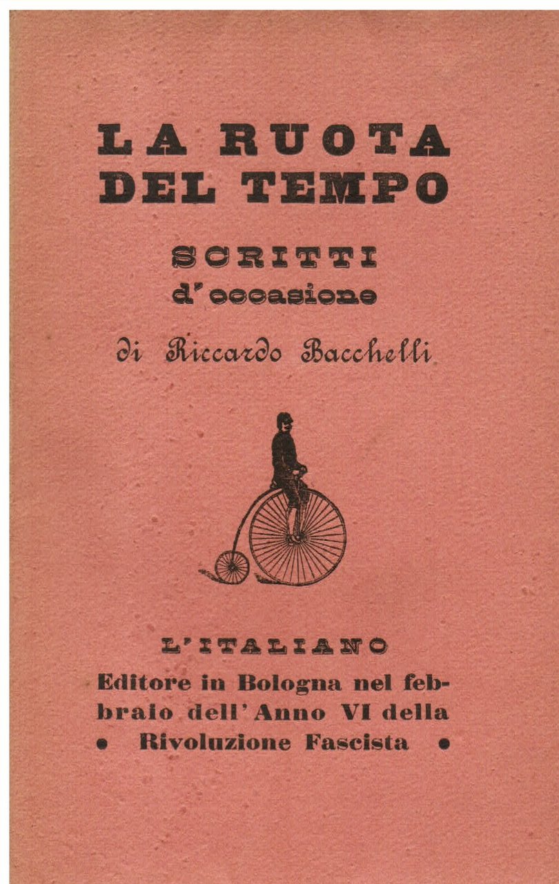 La ruota del tempo. Scritti d' occasione