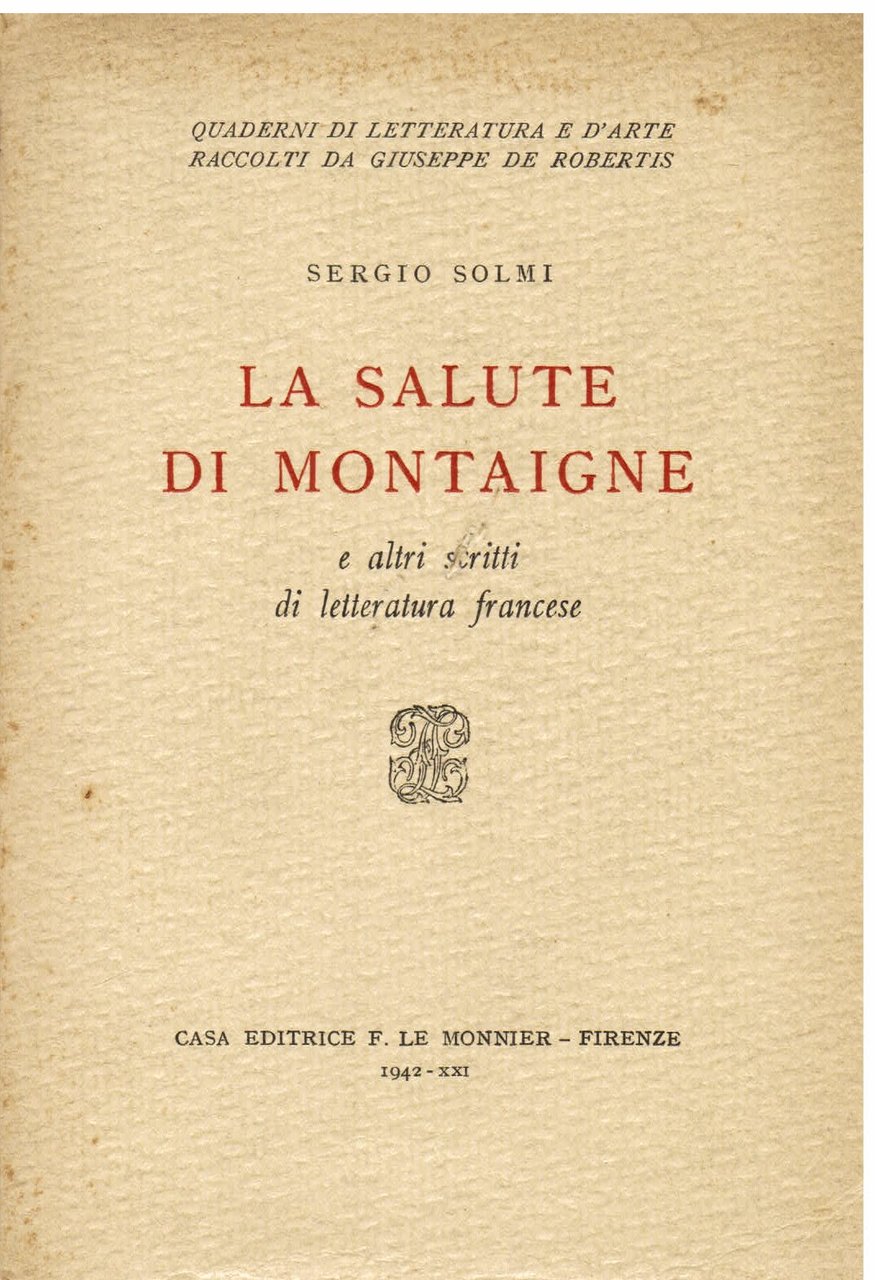 La salute di Montaigne e altri scritti di letteratura francese