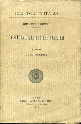 La scelta delle lettere familiari. A cura di Luigi Piccioni