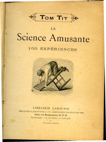 La Science Amusante. 100 experiences