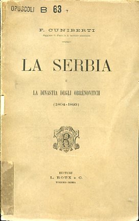 La Serbia e la dinastia degli Obrènovitch (1804 - 1893)
