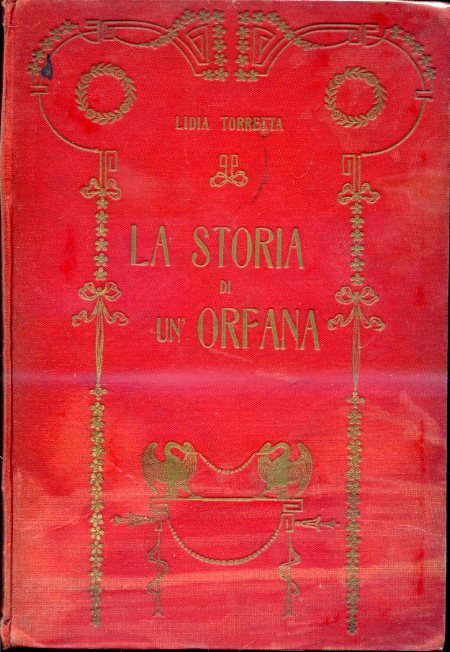 La Storia di un'Orfana. Illustrazioni a colori di Attilio Mussino