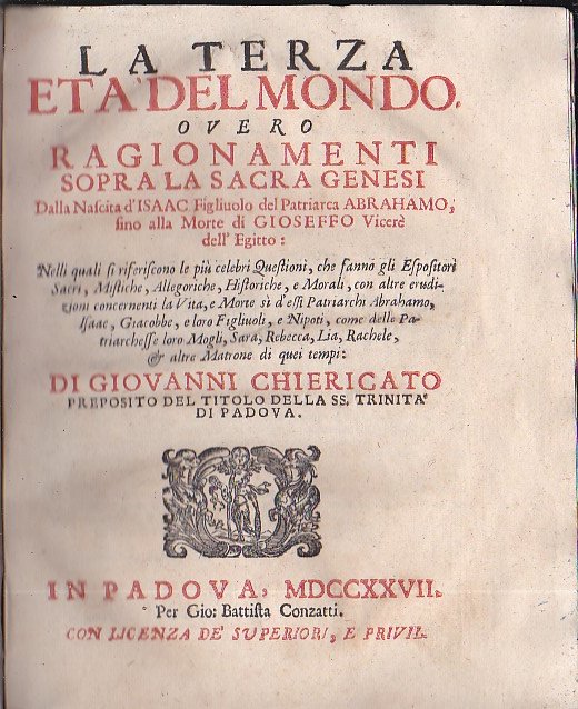 La Terza Età del Mondo, overo Ragionamenti sopra la Sacra …