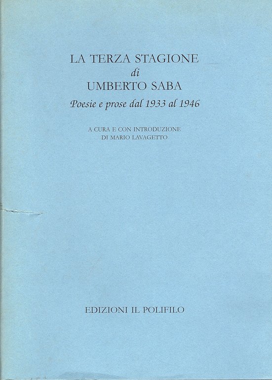 La terza stagione di Umberto Saba. Poesie e prose dal … | Immagine Gallery 1