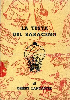 La testa del saraceno ovvero il crociato riluttante