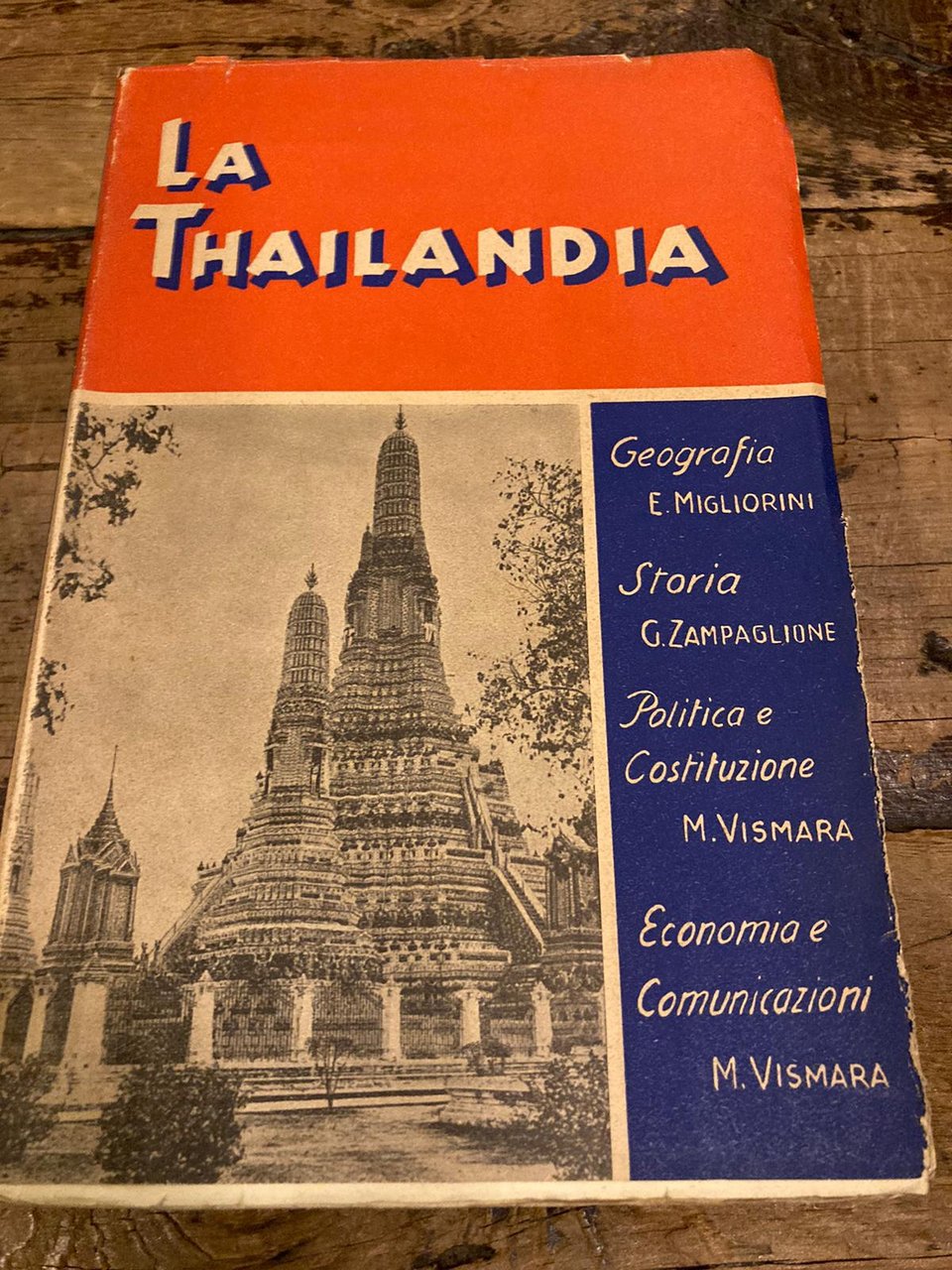 La Thailandia. Geografia. Storia. Politica e Costituzione. Economia e comunicazioni