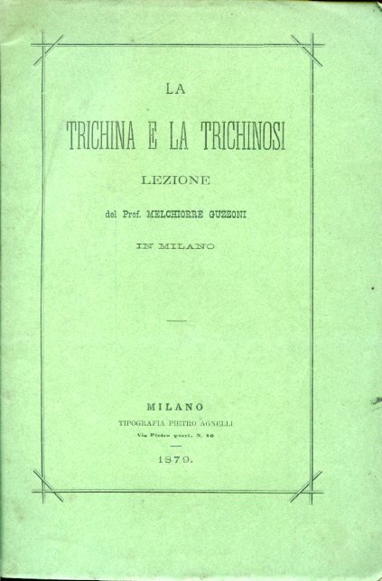 La trichina e la trichinosi. Lezione