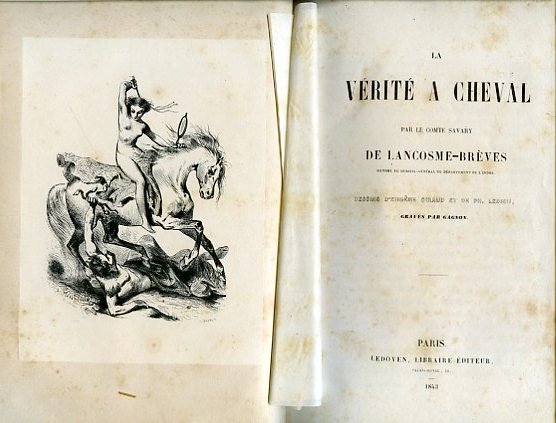 La Vérité a Cheval. Dessins d'Eugène Giraud et de Ph. …