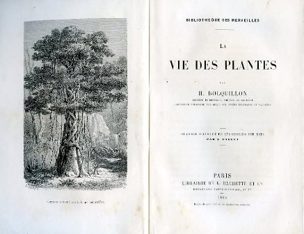 La Vie des Plantes. Ouvrage illustré de 172 dessins sur …