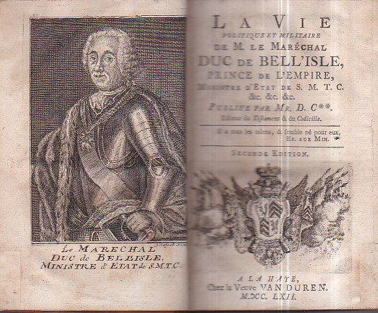 La Vie Politique et Militaire de M. le Maréchal Duc …