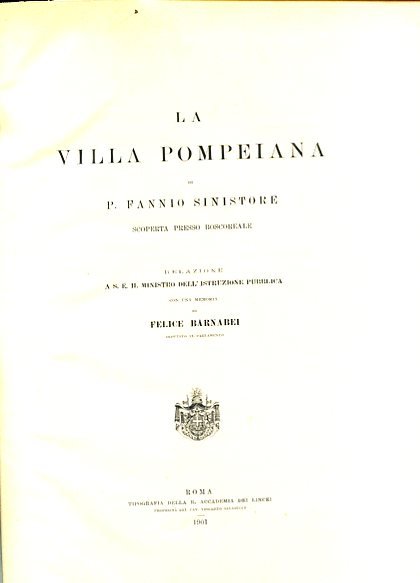 La Villa Pompeiana di P. Fannio Sinistore scoperta presso Boscoreale. …