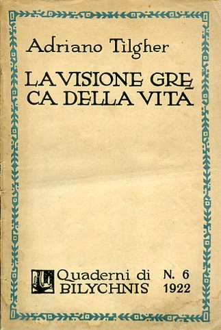 La visione greca della vita