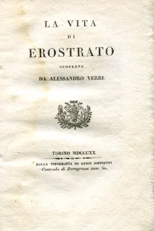 La Vita di Erostrato scoperta da Alessandro Verri | Immagine Gallery 1