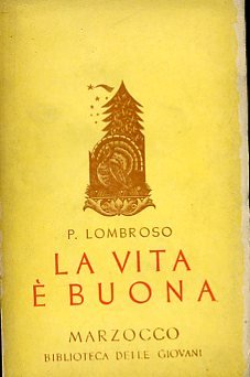 La vita è buona