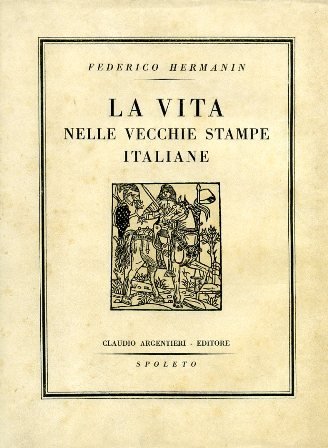 La vita nelle vecchie stampe italiane