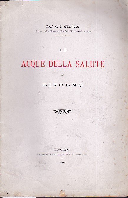 Le acque della salute di Livorno