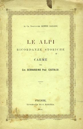 Le Alpi. Ricordanze storiche. Carme