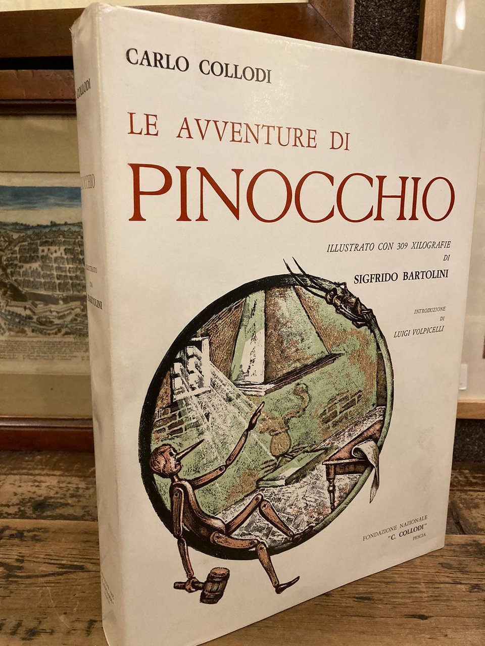 Le avventure di Pinocchio. Illustrato con 309 xilografie di Sigfrido …