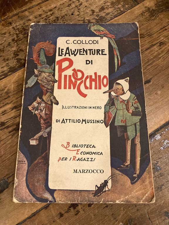 Le avventure di Pinocchio. Storia di un burattino. 100 illustrazioni in nero di Attilio Mussino