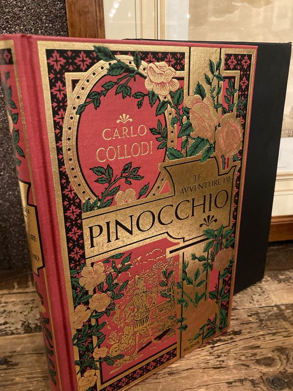 Le Avventure di Pinocchio. Storia di un burattino. Illustrata da E. Mazzanti