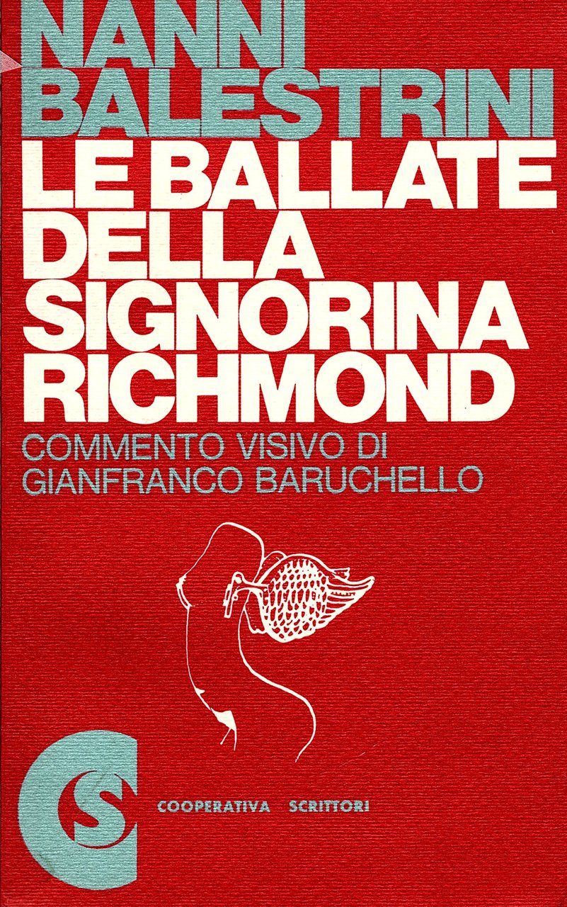 Le ballate della signorina Richmond. Commento visivo di Gianfranco Baruchello