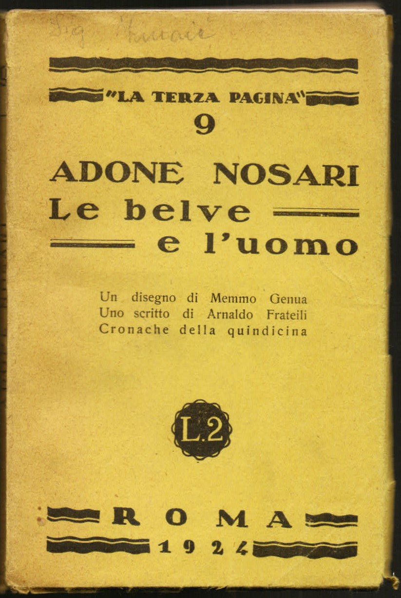 Le belve e l'uomo. Un disegno di Memmo Geuna. Uno …