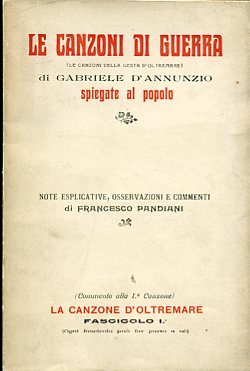 Le Canzoni di Guerra (Le Canzoni delle Gesta d'Oltremare) spiegate …
