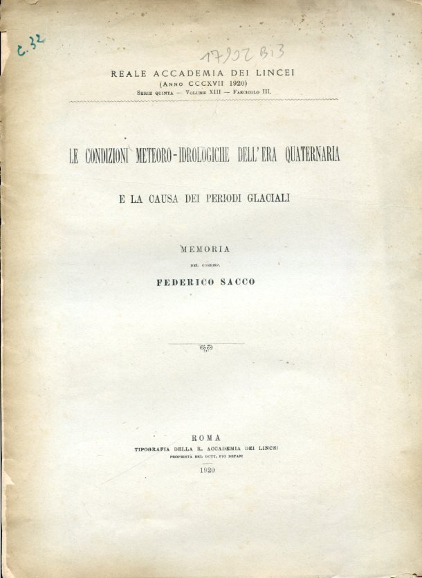 Le condizioni meteoro - idrologiche dell'era quaternaria e la causa …