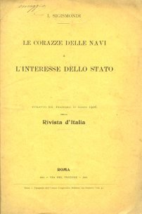 Le corazze delle navi e l'interesse dello Stato. Estratto dal …