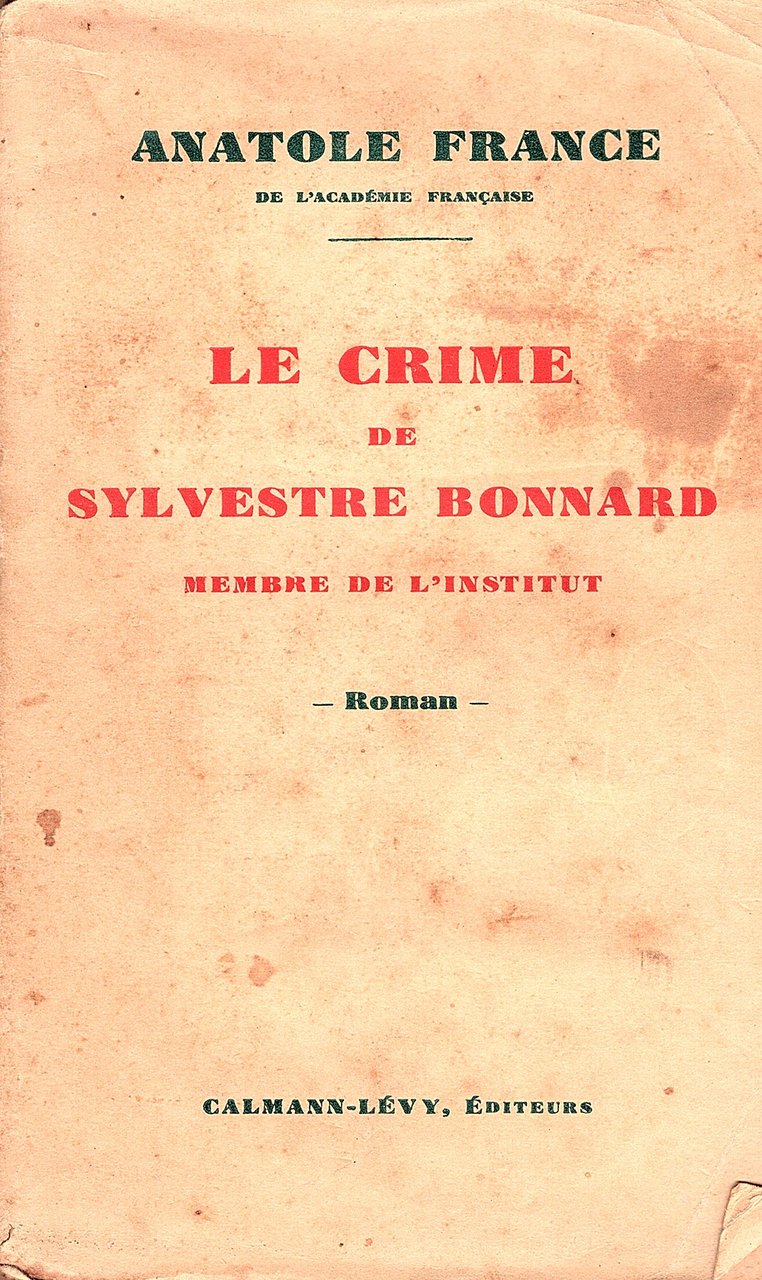 Le crime de Sylvestre Bonnard de L'institut