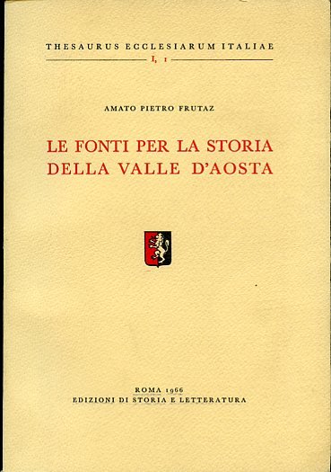 Le fonti per la storia della Valle d'Aosta