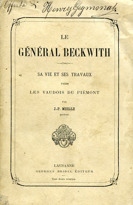 Le Général Beckwith. Sa vie et ses travaux parmi des …