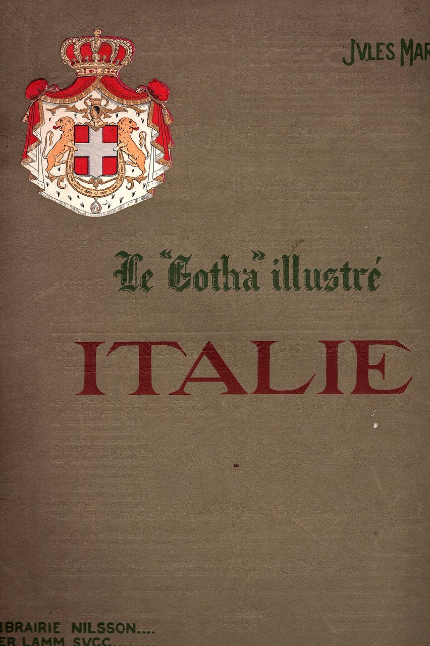 Le 'Gotha' illustré. Italie