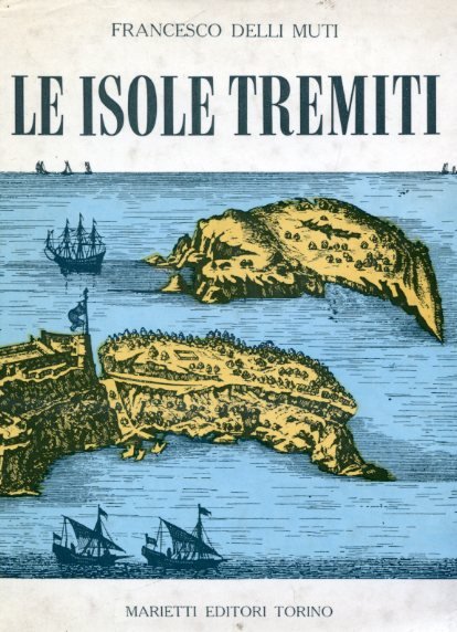 Le Isole Tremiti