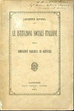 Le istituzioni sociali italiane nella dominazione barbarica ed orientale