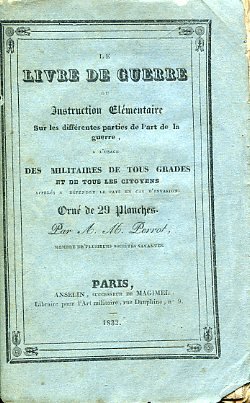 Le Livre de Guerre ou Jurisdiction Elémentaire sur les différentes …