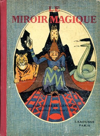 Le miroir magique. Illustrations de Simone d'Avène | Immagine principale